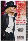 Marlene Dietrich seule en scène par Cyrielle Clair - Théâtre Les Trois Soleils