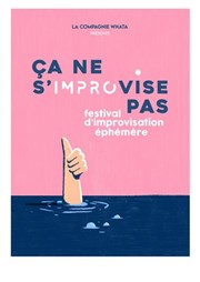 Festival Ça ne s'improvise pas Thatre Le Karbone Affiche