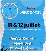 Arcomik La Comdie d'Avignon Affiche