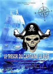 Le trésor du capitaine La Buse La Comdie du Mas Affiche
