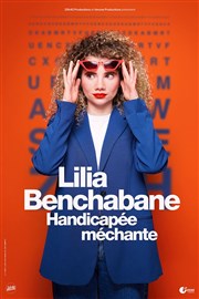 Lilia Benchabane dans Handicapée Méchante Thtre  l'Ouest Caen Affiche