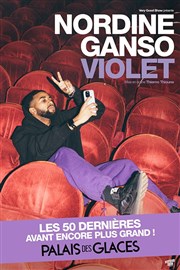 Nordine Ganso dans Violet Palais des Glaces - grande salle Affiche