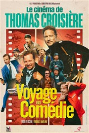 Thomas Croisière dans Voyage en comédie Comédie des Volcans Affiche