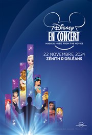 Disney en concert : Magical music from the movies | Orléans Znith d'Orlans Affiche