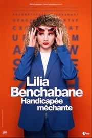 Lilia Benchabane dans Handicapée Méchante Thtre  l'Ouest Affiche