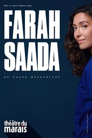 Farah Saada dans En toute discrétion Thtre du Marais Affiche
