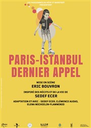 Paris-Istanbul, dernier appel Ancien Carmel - mois Molire Affiche