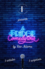 Le Fridge Comedy Tour by Kev Adams La Comdie des Suds Affiche