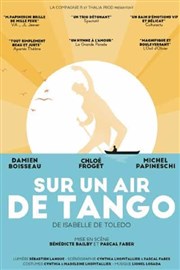 Sur un air de tango Théâtre Silvia Monfort Affiche
